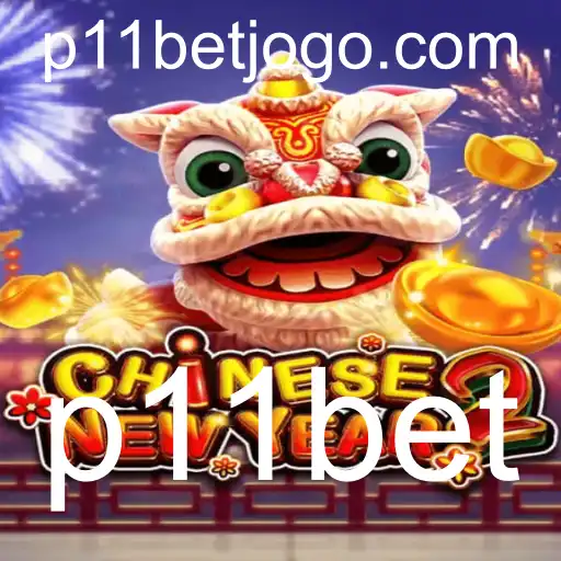 Explorando o Fascinante Mundo do Jogo CHINESENEWYEAR2 com P11bet